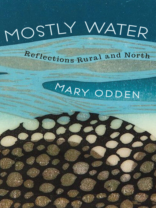 Title details for Mostly Water by Mary Odden - Available